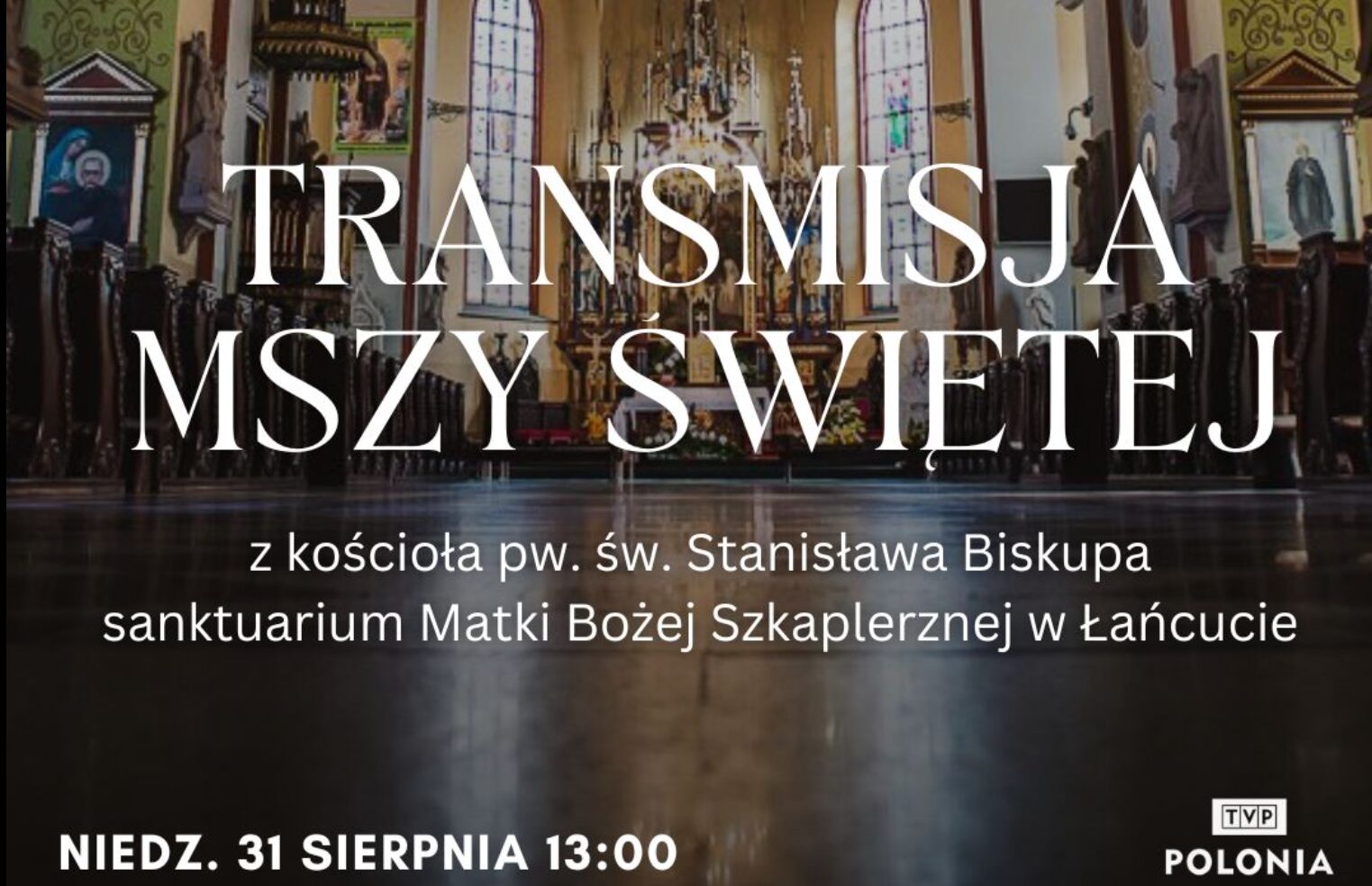 Transmisja Mszy Świętej w TVP Polonia – homilia
